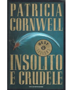 Patricia Cornwell : insolito e crudele ed. Mondadori A90