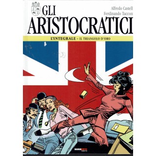 Gli aristocratici  4 il triangolo d'oro di Castelli ed. Nona Arte FU27