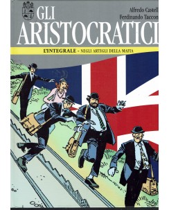 Gli aristocratici  6 negli artigli della mafia di Castelli ed. Nona Arte FU27