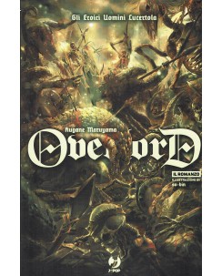 Overlord 4 il romanzo di Hugane Maruyama USATO ed. Jpop