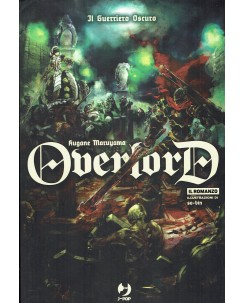 Overlord 2 il romanzo di Hugane Maruyama USATO ed. Jpop