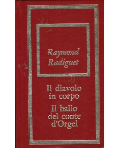 R. Radiguet : diavolo in corpo/ ballo conte Orgel ed. Bompiani A38