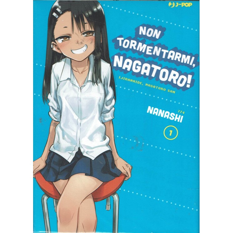 Non tormentarmi Nagatoro  1 di Nanashi allegata CARTOLINA USATO ed. Jpop