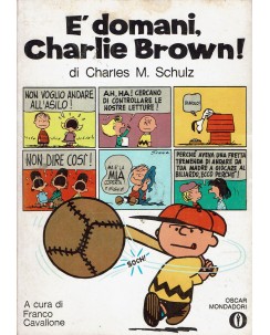 Oscar Mondadori 342 : è domani Charlie Brown di Shulz ed. Oscar Mondadori BO14