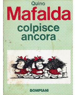 Mafalda colpisce ancora di Quino ed. Bompiani BO14