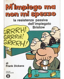 Oscar Mondadori 616 : impegno non mi spezzo di Dickens ed. Oscar Mondadori BO13