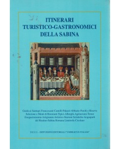 Itinerari turistico gastronomici Sabina ed. Diffusioni Umblicus Italiae A36