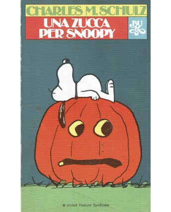 BUR Rizzoli  68 Schulz : una zucca per Snoopy ed. BUR Rizzoli BO09