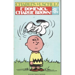 BUR Rizzoli  73 Schulz : è domenica Charlie Brown ed. BUR Rizzoli BO09