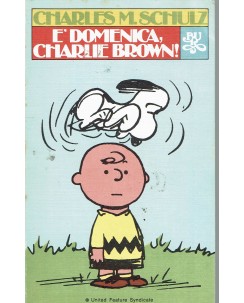 BUR Rizzoli  73 Schulz : è domenica Charlie Brown ed. BUR Rizzoli BO09