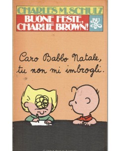 BUR Rizzoli  89 Schulz : buone feste Charlie Brown ed. BUR Rizzoli BO09