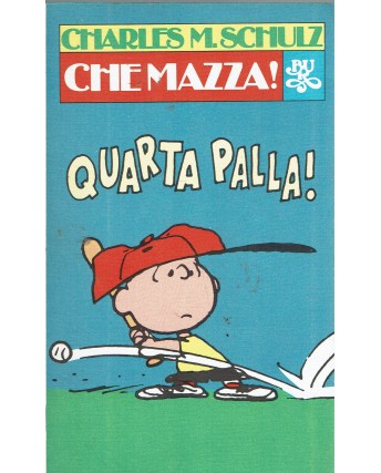 BUR Rizzoli 302 Schulz : che mazza ed. BUR Rizzoli BO09