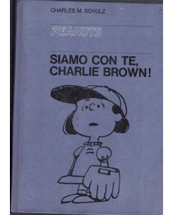 Peanuts : siamo con te Charlie Brown di Shulz ed. Milano Libri BO09