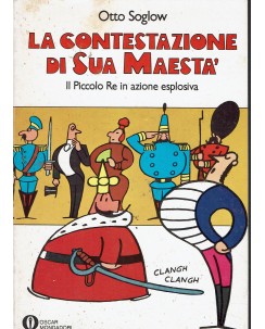 Oscar Mondadori : contestazione sua maestà di Soglow ed. Oscar Mondadori BO13