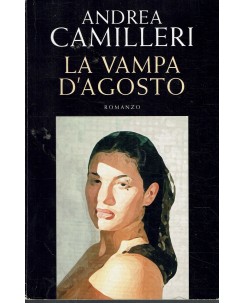 Andrea Camilleri : la vampa d'agosto ed. Mondolibri A43