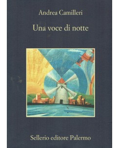 Andrea Camilleri : una voce di notte ed. Sellerio A43