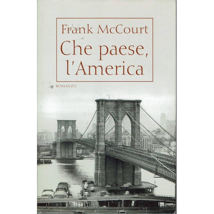 Frank McCourt : che paese l'America ed. Mondolibri A98
