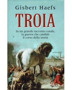 Gisbert Haefs : Troia ed. Mondolibri A95