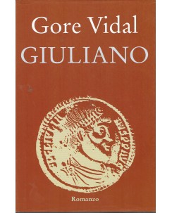 Gore Vidal : Giuliano ed. Mondolibri A96