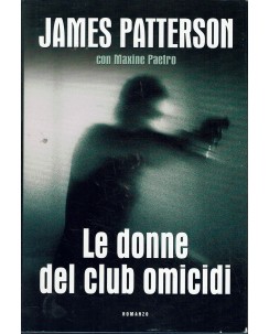 James Patterson : le donne del club omicidi ed. Mondolibri A78