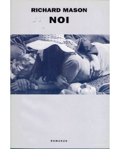 Richard Mason : noi ed. Mondolibri A78