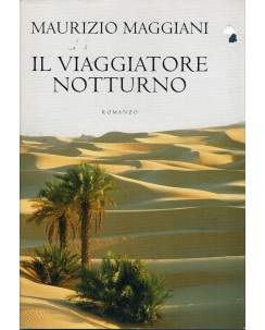 Maurizio Maggiani : il viaggiatore notturno ed. Mondolibri A83