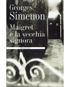 Georges Simenon : Maigret e la vecchia signora ed. Mondolibri A78