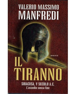 Valerio Massimo Manfredi : il tiranno ed. Mondolibri A77