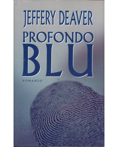 Jeffery Deaver : profondo blu ed. Mondolibri A48