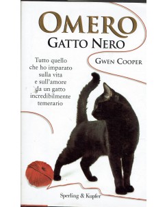 Gwen Cooper : Omero gatto nero ed. Sperling e Kupfer A54