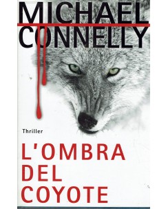 Michael Connely : l'ombra del coyote ed. Mondolibri A49