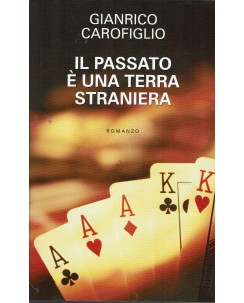 Gianrico Carofiglio : il passato è una terra straniera ed. Mondolibri A76