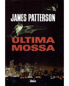 James Patterson : ultima mossa ed. Mondolibri A46