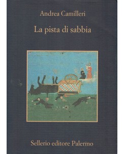 Andrea Camilleri : la pista di sabbia ed. Sellerio A59