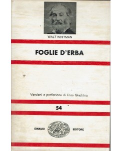 Walt Whitman : foglie d'erba ed. Einaudi A59