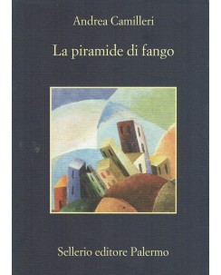 Andrea Camilleri : la piramide di fango ed. Sellerio A59