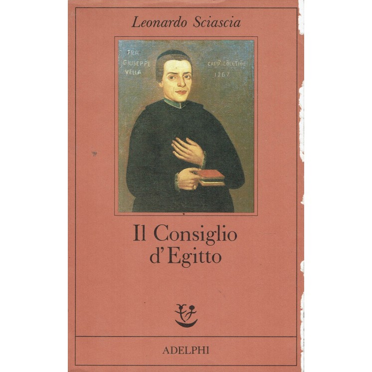 Leonardo Sciascia : il consiglio d'Egitto ed. Adelphi A39