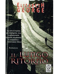 Elizabeth George : il lungo ritorno ed. Tea A51