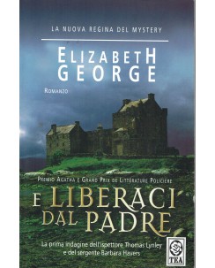 Elizabeth George : e liberaci dal padre ed. Tea A51