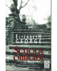 Elizabeth George : scuola omicidi ed. Tea A50