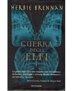 Herbie Brennan : la guerra degli elfi ed. Mondadori A36