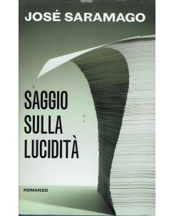 José Saramago : saggio sulla lucidità ed. Mondolibri A38