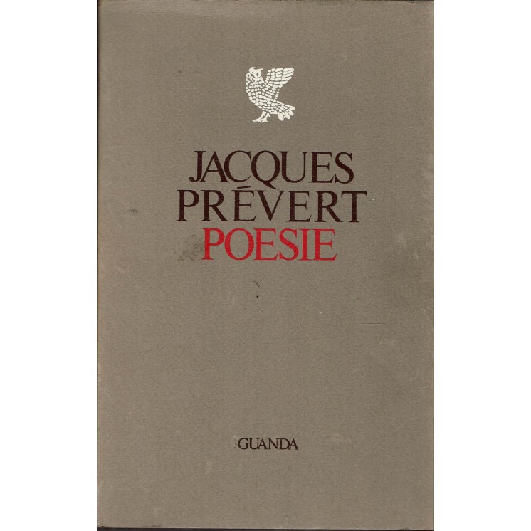 Jacques Prèvert : poesie ed. Guanda A39
