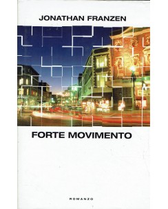 Jonathan Franzen : forte movimento ed. Mondolibri A38