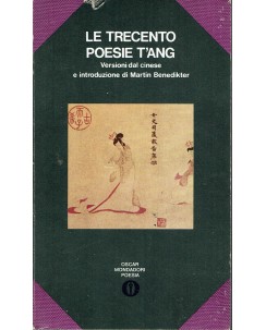 Le trecento poesie T'Ang ed. Mondadori A95