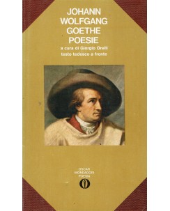 J. Wolfgang Goethe : poesie ed. Oscar Mondadori A43