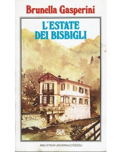 Brunella Gasperini : l'estate de bisbigli ed. Rizzoli A58