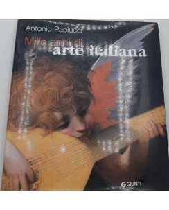 Antonio Paolucci : mille anni di arte italiana ed. Giunti FF03