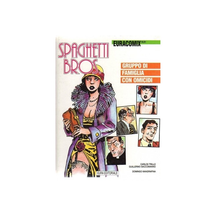 Euracomix n. 91 Spaghetti Bros di Trillo e Mandrafina ed. Eura FU51