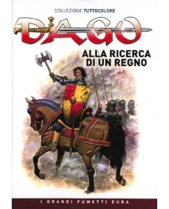 Dago collezione tuttocolore n.  7 alla ricerca di un regno di Wood ed. Eura FU29